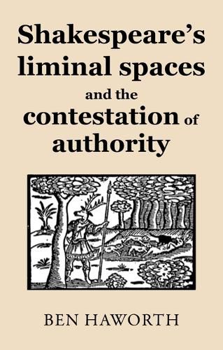 Cover image for Shakespeare's Liminal Spaces
