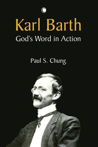 Karl Barth: God's Word in Action