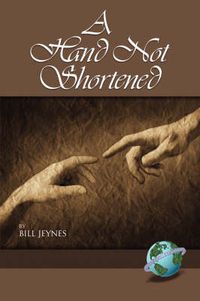 Cover image for A Hand Not Shortened
