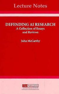 Cover image for Defending AI Research: A Collection of Essays and Reviews