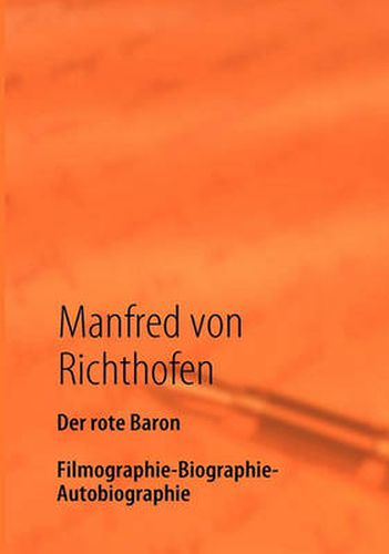 Cover image for Der rote Baron: Filmographie - Biographie - Autobiographie