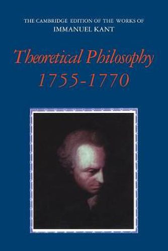 Cover image for Theoretical Philosophy, 1755-1770