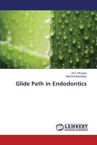 Cover image for Glide Path in Endodontics