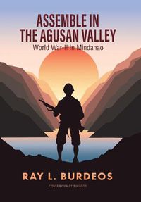 Cover image for Assemble in Agusan Valley