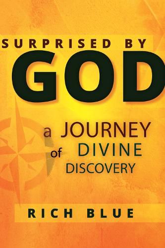 Cover image for Surprised By God: A Journey of Divine Discovery