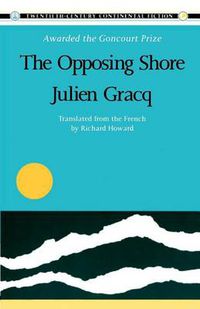 Cover image for The Opposing Shore: Twentieth Century Continental Fiction