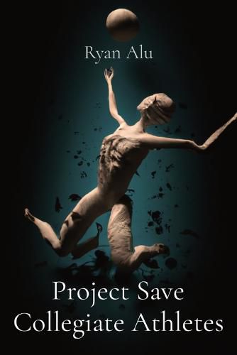 Cover image for Project Save Collegiate Athletes