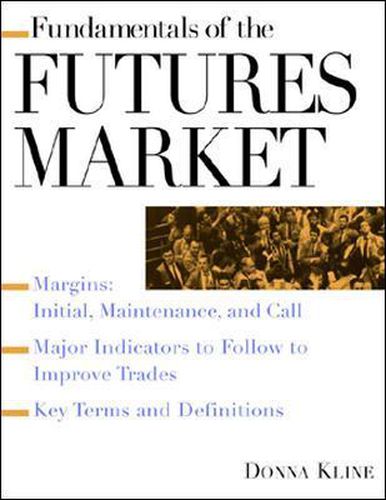 Cover image for Fundamentals of the Futures Market