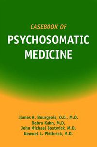 Cover image for Casebook of Psychosomatic Medicine