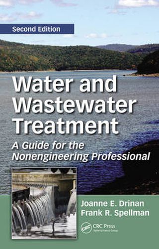 Cover image for Water and Wastewater Treatment: A Guide for the Nonengineering Professional, Second Edition