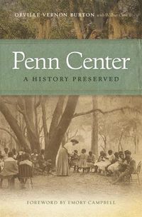 Cover image for Penn Center: A History Preserved