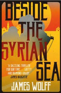 Cover image for Beside the Syrian Sea