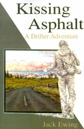 Cover image for Kissing Asphalt: A Drifter Adventure