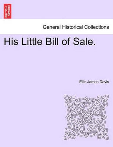 Cover image for His Little Bill of Sale.