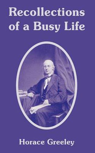 Cover image for Recollections of a Busy Life