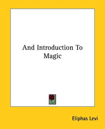 Cover image for And Introduction to Magic