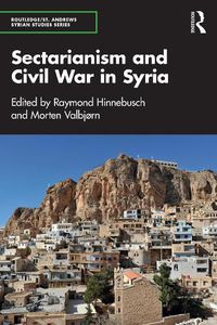 Cover image for Sectarianism and Civil War in Syria