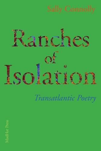 Cover image for Ranches of Isolation: Transatlantic Poetry