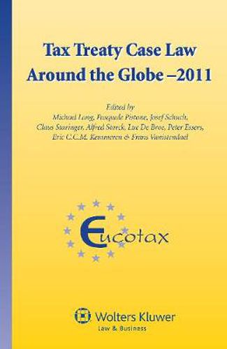 Cover image for Tax Treaty Case Law around the Globe - 2011