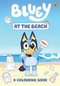 Cover image for Bluey: At the Beach: A Colouring Book