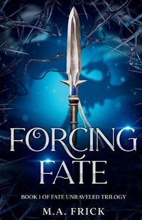 Cover image for Forcing Fate