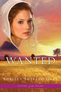 Cover image for Wanted (Sisters of the Heart Book 2)