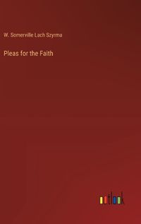 Cover image for Pleas for the Faith