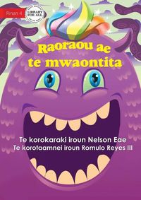 Cover image for My Monster Friend - Raoraou ae te mwaontita (Te Kiribati)