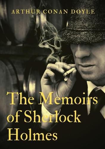 Cover image for The Memoirs of Sherlock Holmes