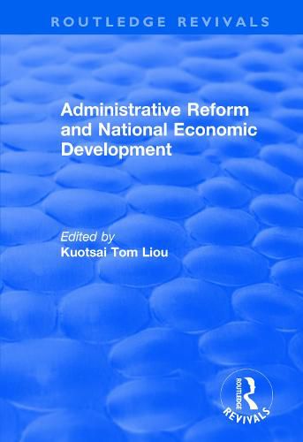 Cover image for Administrative Reform and National Economic Development