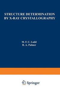 Cover image for Structure Determination by X-Ray Crystallography