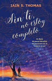 Cover image for Sin Ti, No Estoy Completo