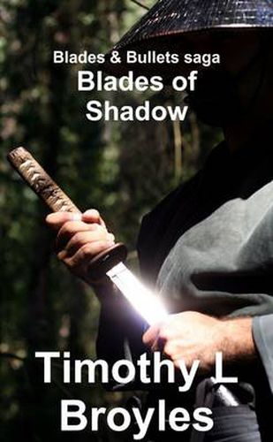 Cover image for Blades & Bullets saga Blades of Shadow