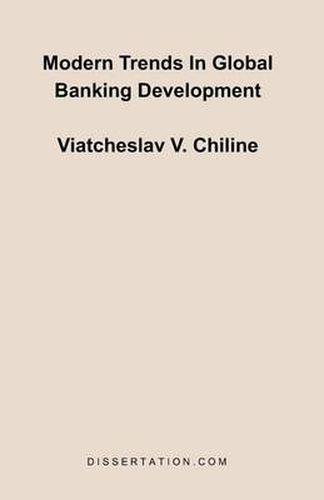 Cover image for Modern Trends In Global Banking Development