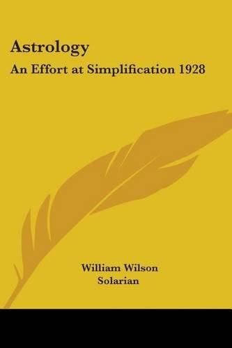 Cover image for Astrology: An Effort at Simplification 1928