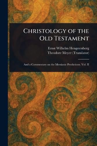 Cover image for Christology of the Old Testament