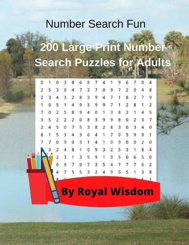 Cover image for Number Search Fun: 200 Large Print Number Search Puzzles for Adults