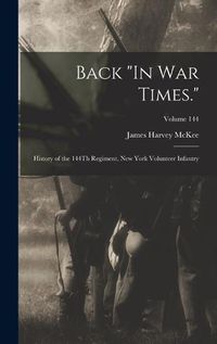 Cover image for Back "In War Times."