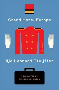 Cover image for Grand Hotel Europa