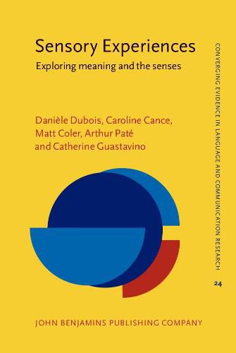 Sensory Experiences: Exploring meaning and the senses