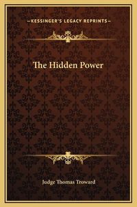 Cover image for The Hidden Power