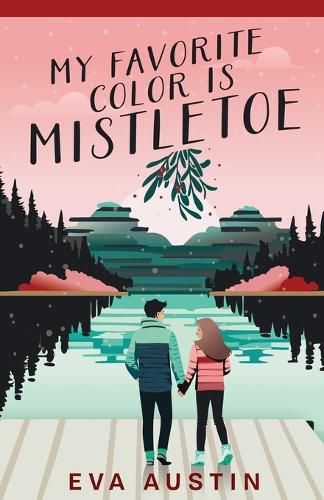 Cover image for My Favorite Color is Mistletoe
