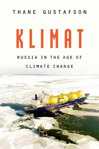 Cover image for Klimat: Russia in the Age of Climate Change