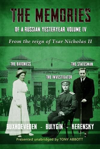 Cover image for The Memories of a Russian Yesteryear - Volume IV
