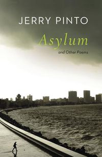 Cover image for Asylum and Other Poems