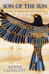 Cover image for Akhenaten: Son of the Sun
