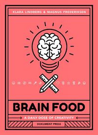 Cover image for Brain Food: A Daily Dose of Creativity