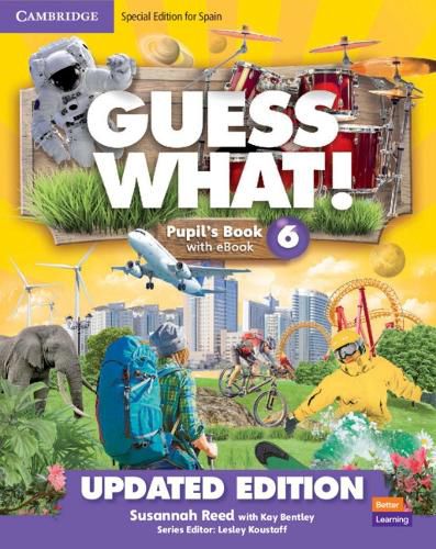 Cover image for Guess What! Level 6 Pupil's Book with Enhanced eBook Special Edition for Spain Updated