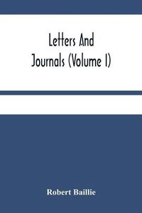 Cover image for Letters And Journals (Volume I)