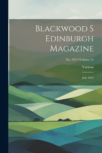 Cover image for Blackwood s Edinburgh Magazine